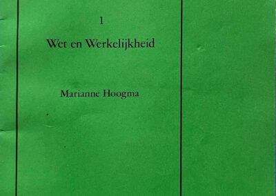 Marianne Hoogma, Wet en Werkelijkheid. 1984